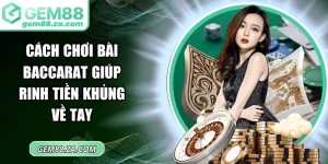 Cách chơi Baccarat
